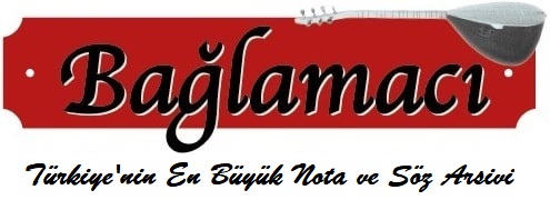 türkü notaları türkü sözleri